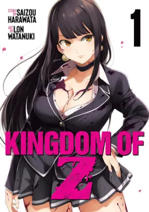 Cover of Kingdom of Z Vol. 1