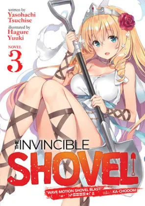 Cover of The Invincible Shovel (Light Novel) Vol. 3
