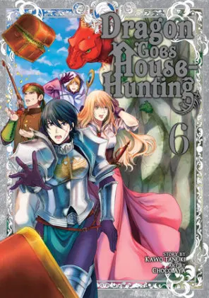 Cover of Dragon Goes House-Hunting Vol. 6