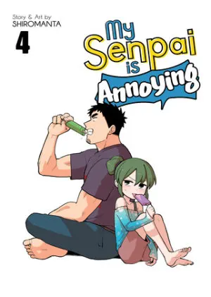 Cover of My Senpai is Annoying Vol. 4