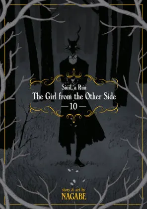 Cover of The Girl From the Other Side: Siúil, a Rún Vol. 10