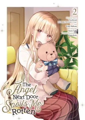 Cover of The Angel Next Door Spoils Me Rotten 02 (Manga)