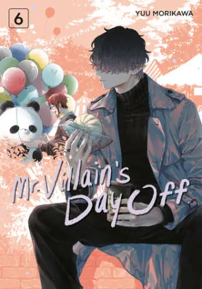 Cover of Mr. Villain's Day Off 06