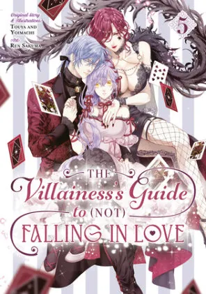 Cover of The Villainess's Guide to (Not) Falling in Love 05 (Manga)