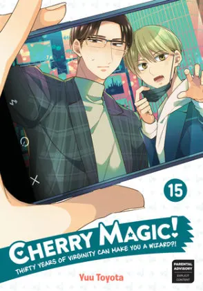 Cover of Cherry Magic! Thirty Years of Virginity Can Make You a Wizard?! 15