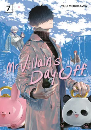 Cover of Mr. Villain's Day Off 07