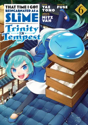 Cover of That Time I Got Reincarnated as a Slime: Trinity in Tempest (Manga) 6