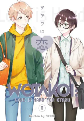Cover of Wotakoi: Love Is Hard for Otaku 5