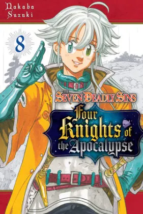 Cover of The Seven Deadly Sins: Four Knights of the Apocalypse 8