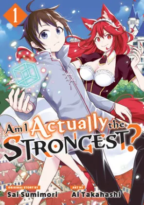 Cover of Am I Actually the Strongest? 1 (Manga)