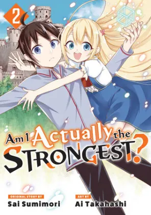 Cover of Am I Actually the Strongest? 2 (Manga)