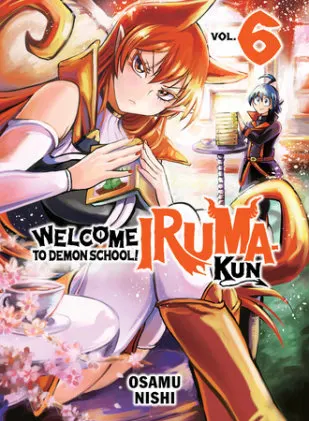 Cover of Welcome to Demon School! Iruma-kun 6