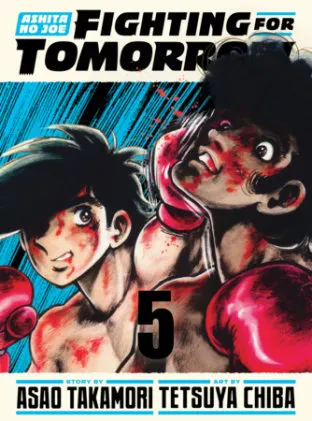 Cover of Ashita no Joe: Fighting for Tomorrow 5