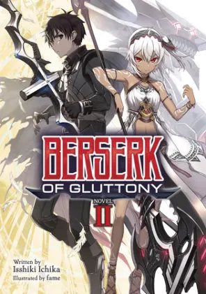Cover of Berserk of Gluttony (Light Novel) Vol. 2