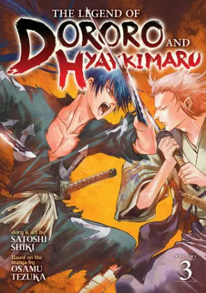 Cover of The Legend of Dororo and Hyakkimaru Vol. 3