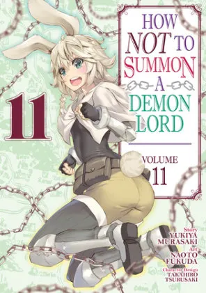 Cover of How NOT to Summon a Demon Lord (Manga) Vol. 11
