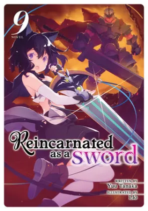 Cover of Reincarnated as a Sword (Light Novel) Vol. 9