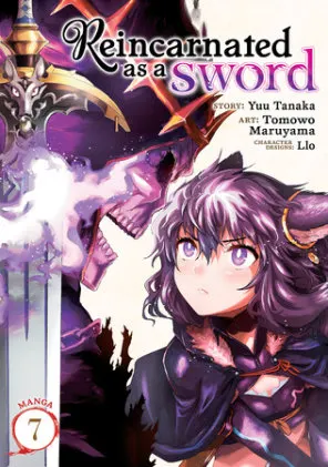 Cover of Reincarnated as a Sword (Manga) Vol. 7