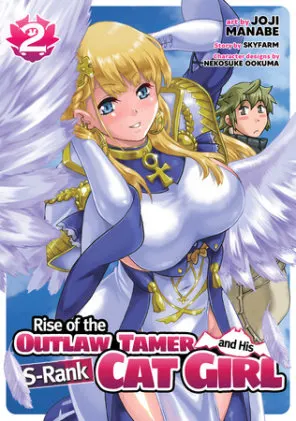 Cover of Rise of the Outlaw Tamer and His S-Rank Cat Girl (Manga) Vol. 2