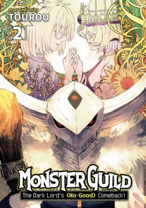 Cover of Monster Guild: The Dark Lord's (No-Good) Comeback! Vol. 2