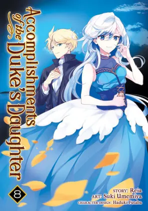 Cover of Accomplishments of the Duke's Daughter (Manga) Vol. 8