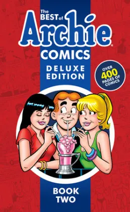 Cover of The Best of Archie Comics Book 2 Deluxe Edition