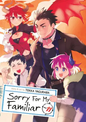 Cover of Sorry For My Familiar Vol. 11