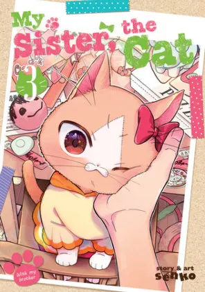 Cover of My Sister, The Cat Vol. 3
