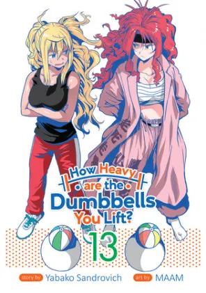 Cover of How Heavy are the Dumbbells You Lift? Vol. 13