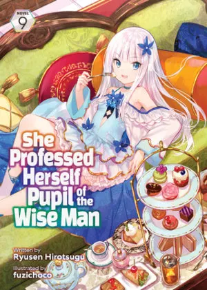 Cover of She Professed Herself Pupil of the Wise Man (Light Novel) Vol. 9
