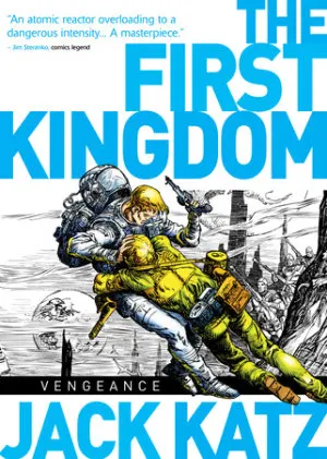 Cover of The First Kingdom Vol. 3: Vengeance