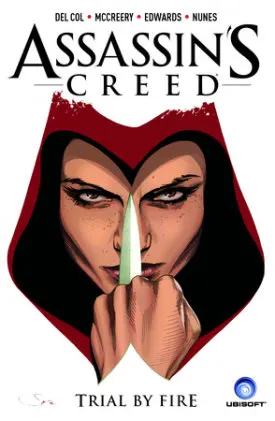 Cover of Assassin's Creed Vol. 1: Trial by Fire