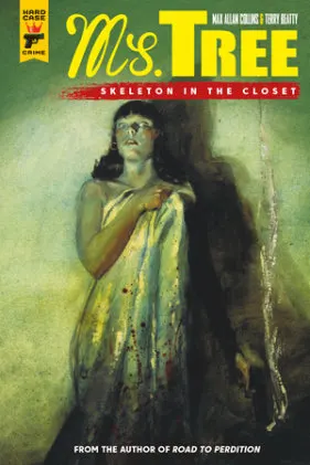 Cover of Ms. Tree Vol. 2: Skeleton in the Closet (Graphic Novel)