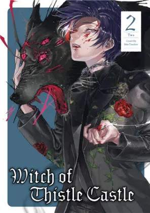 Cover of Witch of Thistle Castle Vol.2