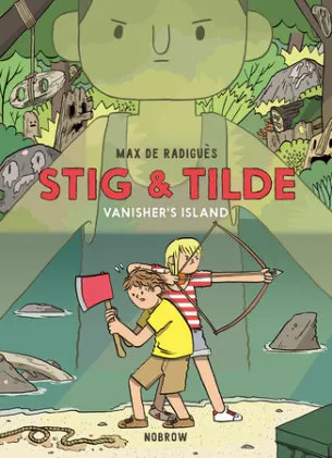 Cover of Stig & Tilde: Vanisher's Island