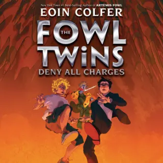 Cover of The Fowl Twins, Book Two: Deny All Charges