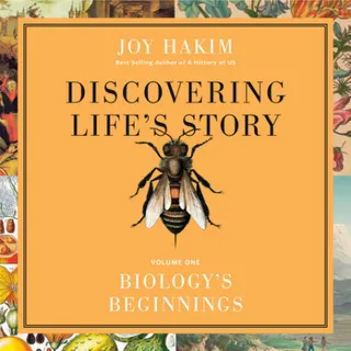 Cover of Discovering Life's Story: Biology's Beginnings