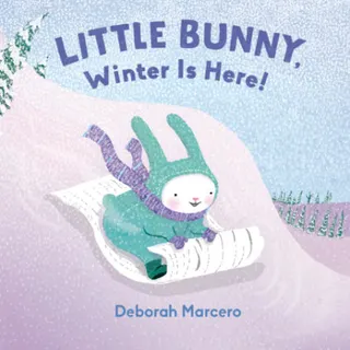 Cover of Little Bunny, Winter Is Here!