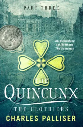 Cover of The Quincunx: The Clothiers