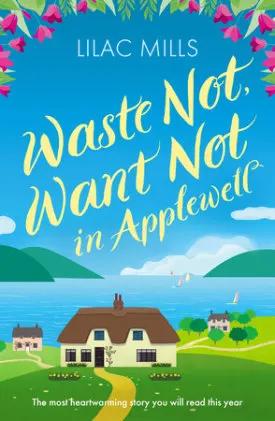 Cover of Waste Not, Want Not in Applewell