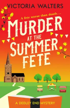 Cover of Murder at the Summer Fete