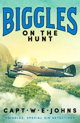 Cover of Biggles on the Hunt