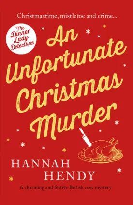 Cover of An Unfortunate Christmas Murder