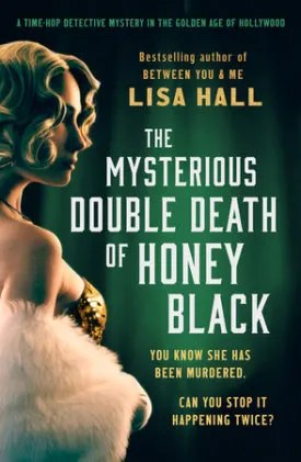 Cover of The Mysterious Double Death of Honey Black