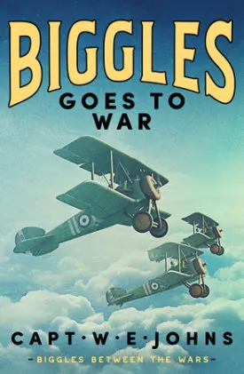 Cover of Biggles Goes to War