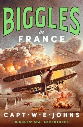 Cover of Biggles in France