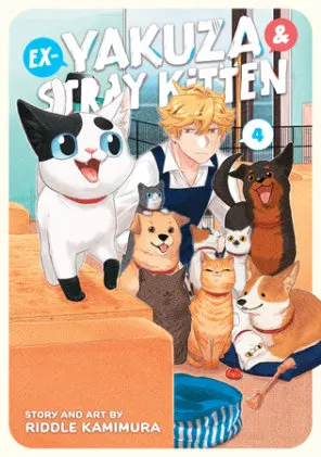 Cover of Ex-Yakuza and Stray Kitten Vol. 4