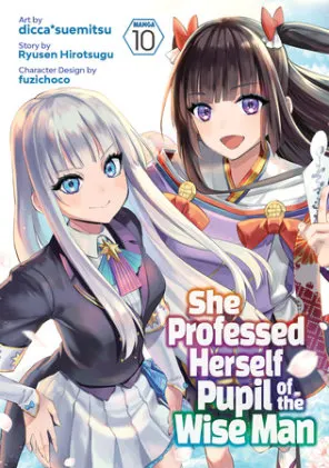 Cover of She Professed Herself Pupil of the Wise Man (Manga) Vol. 10