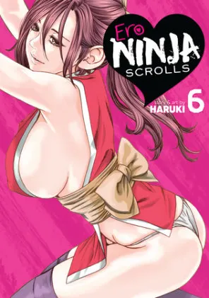 Cover of Ero Ninja Scrolls Vol. 6
