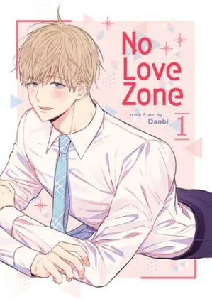 Cover of No Love Zone Vol. 1